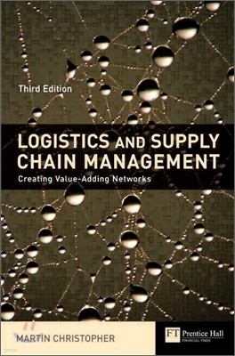 Logistics and Supply Chain Management, 3/E