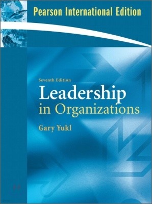 Leadership in Organizations, 7/E