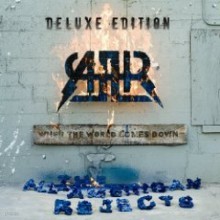 All-American Rejects - When The World Comes Down (Deluxe Edition)