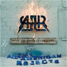 All-American Rejects - When The World Comes Down