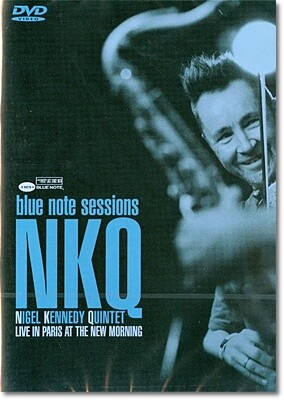 블루 노트 세션: 파리 라이브 재즈 앨범 - 니겔 케네디 (Nigel Kennedy : Live In Paris At The New Morning)