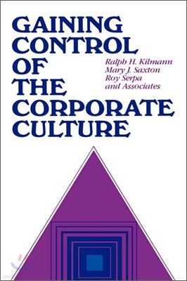 Gaining Control of the Corporate Culture