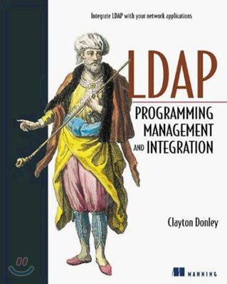 LDAP Programming, Management, and Integration