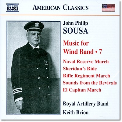 Royal Artillery Band  ʸ :  带   7 (John Philip Sousa: Music for Wind Band 7)