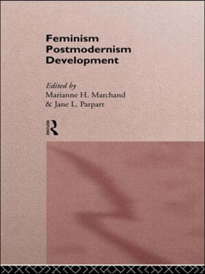 Feminism/ Postmodernism/ Development