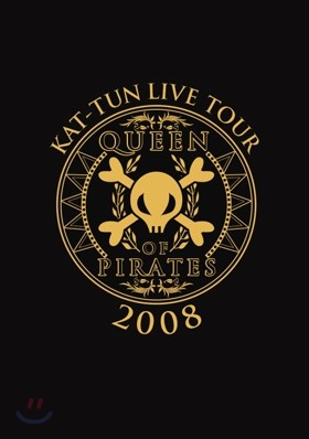 Kat-Tun (ı) - Kat-Tun Live Tour 2008 Queen Of Pirates