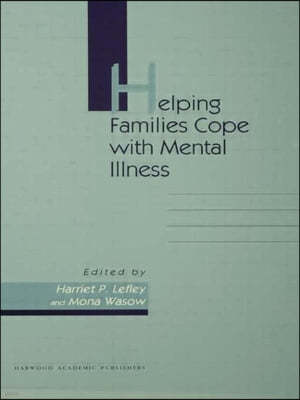 Helping Families Cope with Mental Illness