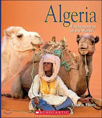 Algeria (Enchantment of the World) (Library Edition)