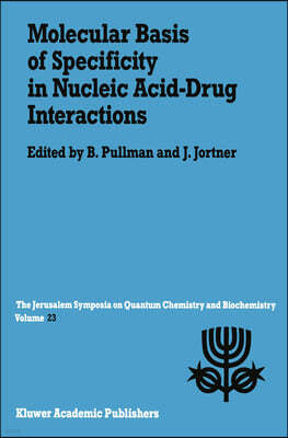Molecular Basis of Specificity in Nucleic Acid-Drug Interactions