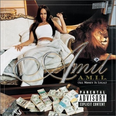 Amil - All Money Is Legal