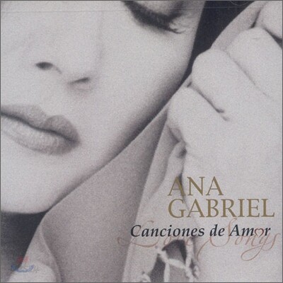 Ana Gabriel - Canciones De Amor