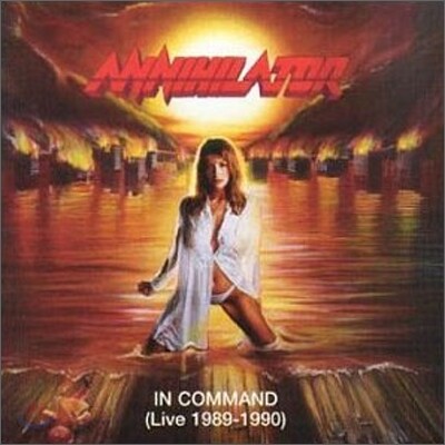 Annihilator - In Command (Live 1989-1990)