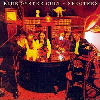 Blue Oyster Cult - Spectres (Expanded Edition)