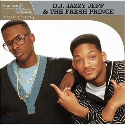 Dj Jazzy Jeff & Fresh Prince - Platinum & Gold Collection