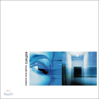 Esthero - Breath From Another