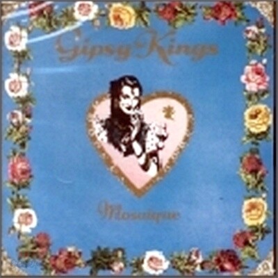 Gipsy Kings - Mosaique