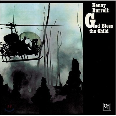 Kenny Burrell - God Bless The Child