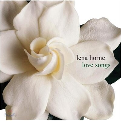 Lena Horne - Love Songs