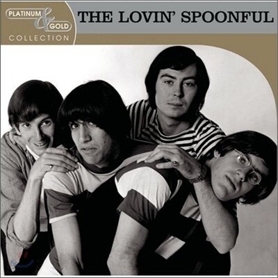 Lovin' Spoonful - Platinum & Gold Collection