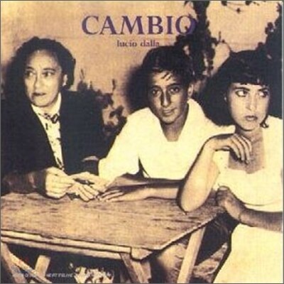 Lucio Dalla - Cambio