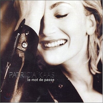 Patricia Kaas - Le Mot De Passe