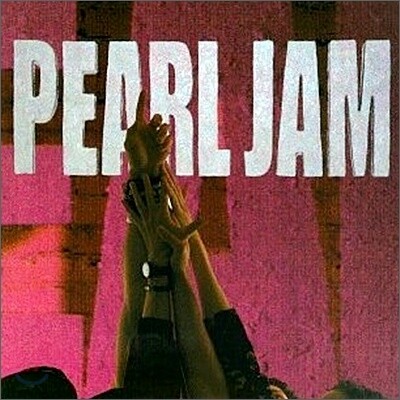 Pearl Jam - Ten