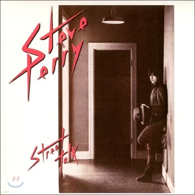 Steve Perry - Street Talk (Remaster)