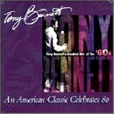 Tony Bennett - Tony Bennett's Greatest Hits Of The '60s (Remaster)