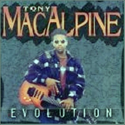 Tony Macalpine - Evolution