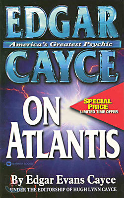 Edgar Cayce on Atlantis