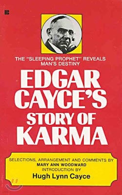 Edgar Cayce's Story of Karma