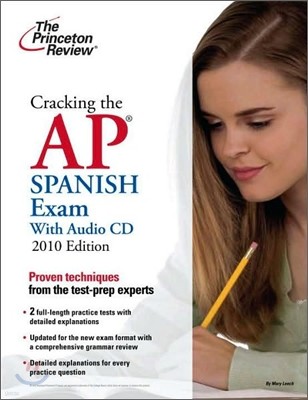 Cracking the AP Spanish Exam with Audio CD 2010