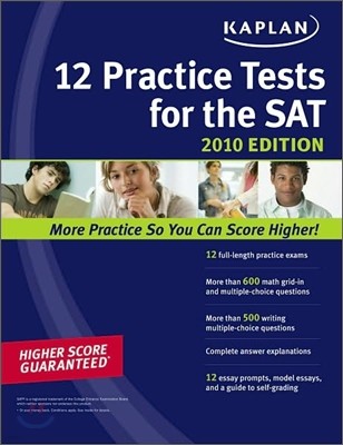 Kaplan 12 Practice Tests for the SAT 2010