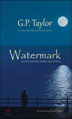 Watermark - Stories from the darker side of love