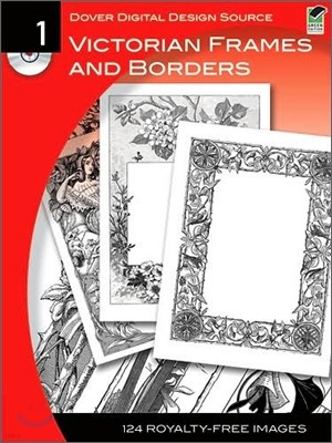 Dover Digital Design Source: Victorian Frames and Borders No. 1