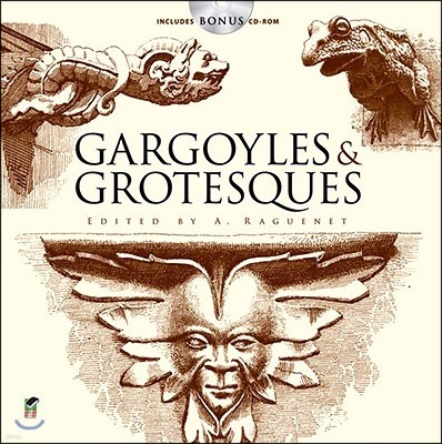 Gargoyles & Grotesques [With CDROM]