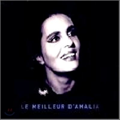 Amalia Rodrigues - Le Meilleur D'amalia