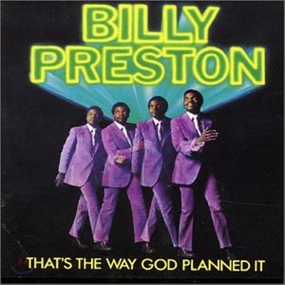 Billy Preston - That's The Way God Planned It