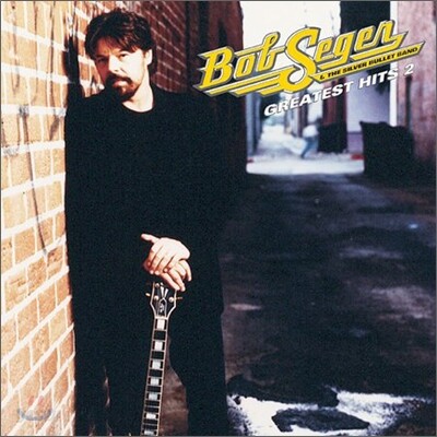 Bob Seger - Greatest Hits, Vol. 2