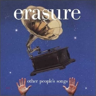 Erasure - Other People's Song