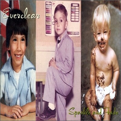 Everclear - Sparkle & Fade