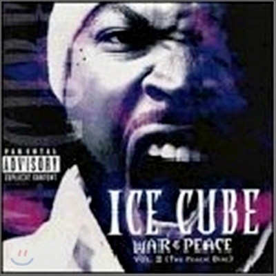 Ice Cube - War & Peace Vol 2