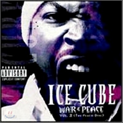Ice Cube - War & Peace, Vol.2 (The Peace Disc)