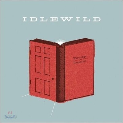 Idlewild - Warnings Promises