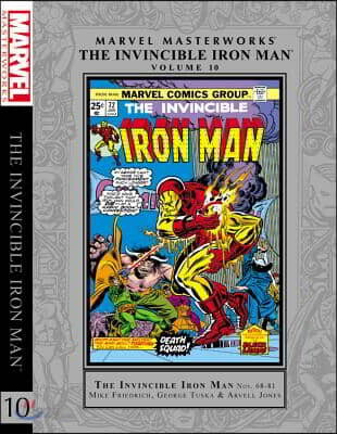 Marvel Masterworks: the Invincible Iron Man Vol. 10