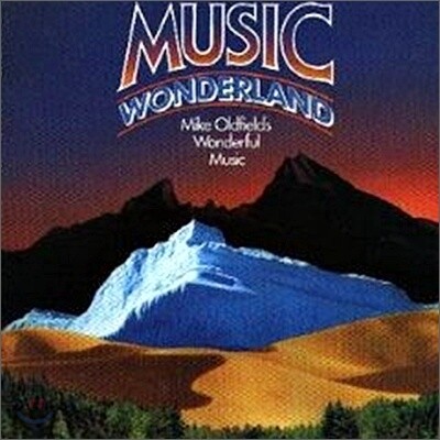 Mike Oldfield - Music Wonderland