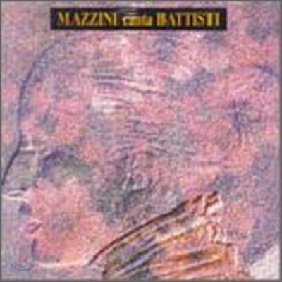 Mina - Mazzini Canta Battisti