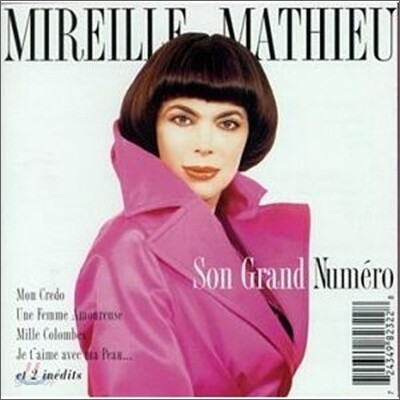 Mireille Mathieu - Son Grand Numero: Numero Simple