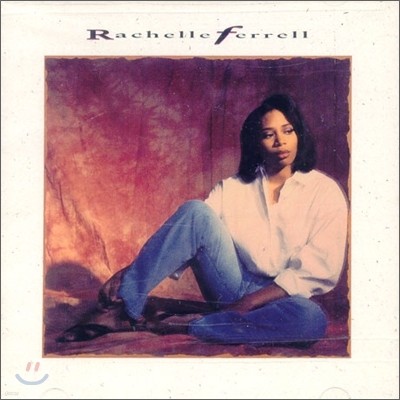 Rachelle Ferrell - Rachelle Ferrell