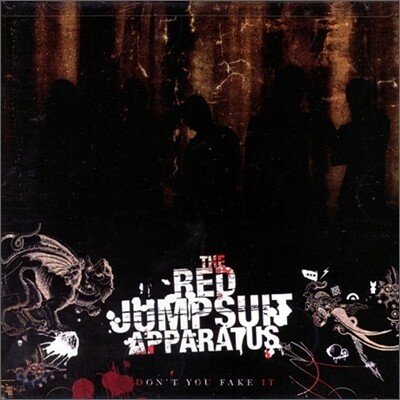 Red Jumpsuit Apparatus - Don't You Fake It